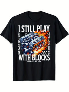 I Still Play With Building Blocks, Car Mechanic, V8 Engine Block Enthusiast, Printed T-shirt, Comfortable, Breathable, Casual Short Sleeved, Daily Wear, All Season Black Men's Style